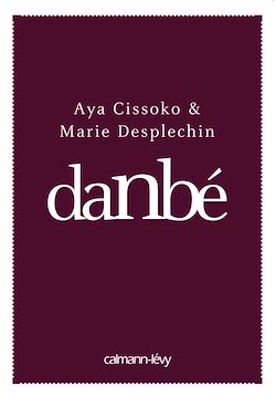 Télécharger le livre :  Danbé