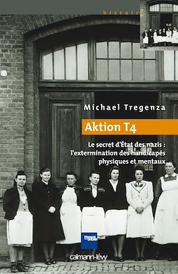 Télécharger le livre :  Aktion T4
