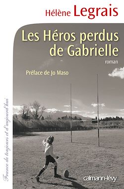 Télécharger le livre :  Les Héros perdus de Gabrielle