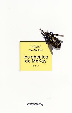 Télécharger le livre :  Les Abeilles de McKay
