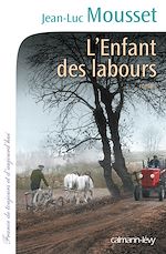 Télécharger le livre :  L'Enfant des labours