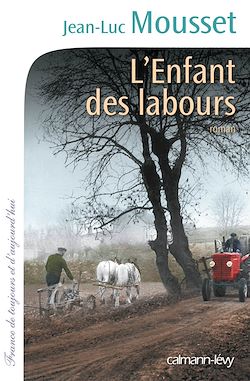 Télécharger le livre :  L'Enfant des labours