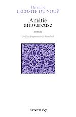 Télécharger le livre :  Amitié amoureuse