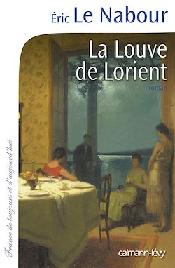Télécharger le livre :  La Louve de Lorient