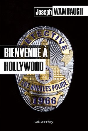BIENVENUE A HOLLYWOOD