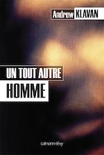 Télécharger le livre :  Un tout autre homme