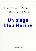 Download this eBook Un piège bleu Marine