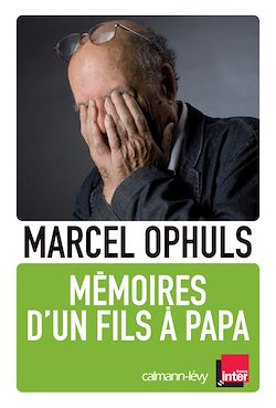 Télécharger le livre :  Mémoires d'un fils à papa