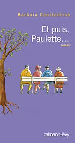 Télécharger le livre :  Et puis, Paulette...