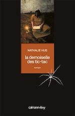 Télécharger le livre :  La Demoiselle des Tic-Tac
