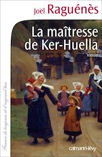 Télécharger le livre :  La Maîtresse de Ker-Huella