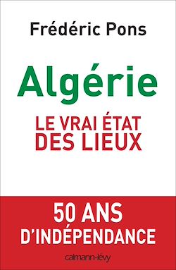Télécharger le livre :  Algérie, le vrai état des lieux