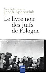 Télécharger le livre :  Le Livre noir des Juifs de Pologne