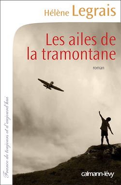 Télécharger le livre :  Les Ailes de la tramontane