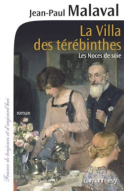 Télécharger le livre :  La Villa des Térébinthes - Les noces de soie T2