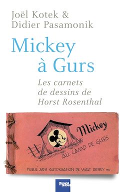 Télécharger le livre :  Mickey à Gurs