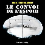 Télécharger le livre :  Le Convoi de l'espoir