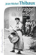 Télécharger le livre :  Le Rappel du tambour