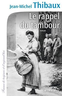 Télécharger le livre :  Le Rappel du tambour