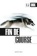 Télécharger le livre :  Fin de course