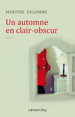 Télécharger le livre :  Un automne en clair-obscur