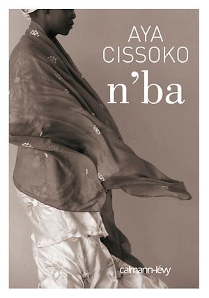 N'BA | Cissoko, Aya (1978-....). Auteur