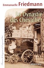 Télécharger le livre :  La Dynastie des Chevallier