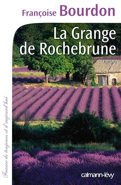 Télécharger le livre :  La Grange de Rochebrune