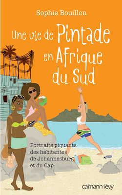 Télécharger le livre :  Une vie de pintade en Afrique du Sud