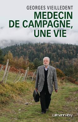Télécharger le livre :  Médecin de campagne, une vie