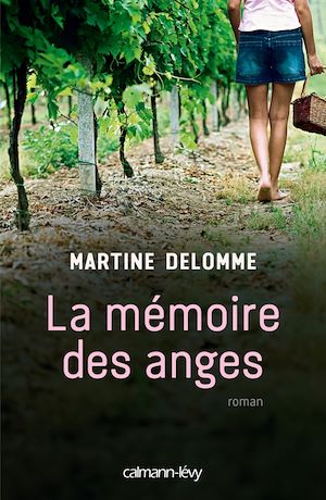 La Mémoire des anges | Delomme, Martine