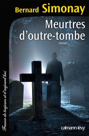 MEURTRES D'OUTRE-TOMBE