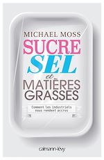 Télécharger le livre :  Sucre sel et matières grasses