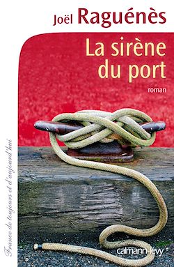 Télécharger le livre :  La Sirène du port