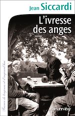 Télécharger le livre :  L'Ivresse des anges