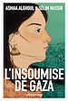 Télécharger le livre :  L'insoumise de Gaza