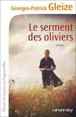 Télécharger le livre :  Le Serment des oliviers