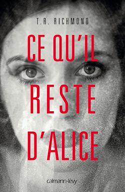 Télécharger le livre :  Ce qu'il reste d'Alice