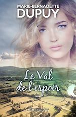 Télécharger le livre :  Le Val de l'espoir