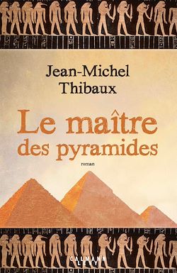 Télécharger le livre :  Le Maître des pyramides
