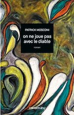 Télécharger le livre :  On ne joue pas avec le diable