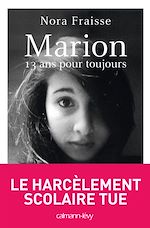 Télécharger le livre :  Marion, 13 ans pour toujours