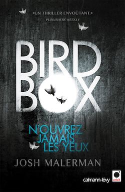 Télécharger le livre :  Bird box
