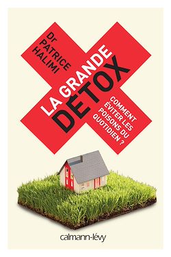 Télécharger le livre :  La Grande détox