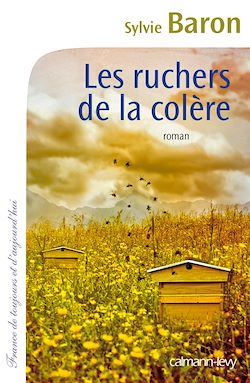 Télécharger le livre :  Les Ruchers de la colère