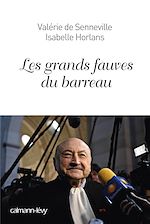 Télécharger le livre :  Les Grands fauves du barreau