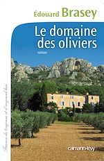 Télécharger le livre :  Le Domaine des oliviers