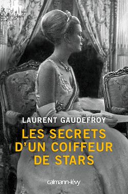 Télécharger le livre :  Les Secrets d'un coiffeur de stars