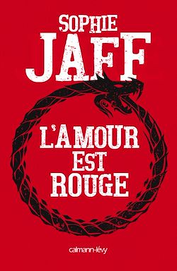 Télécharger le livre :  L'Amour est rouge