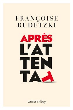 Télécharger le livre :  Après l'attentat
